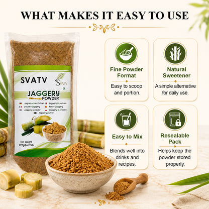 SVTAV Jaggery Powder, Hand-Grinded Gur Powder | Natural Sweetener | 227gm (8oz)