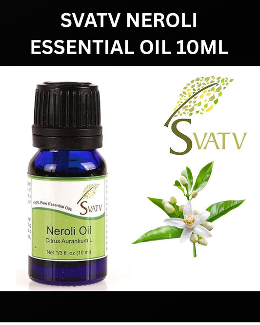 SVATV NEROLI Essential Oil 10ml